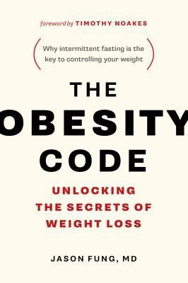 Cover of The Obesity Code by Dr. Jason Fung